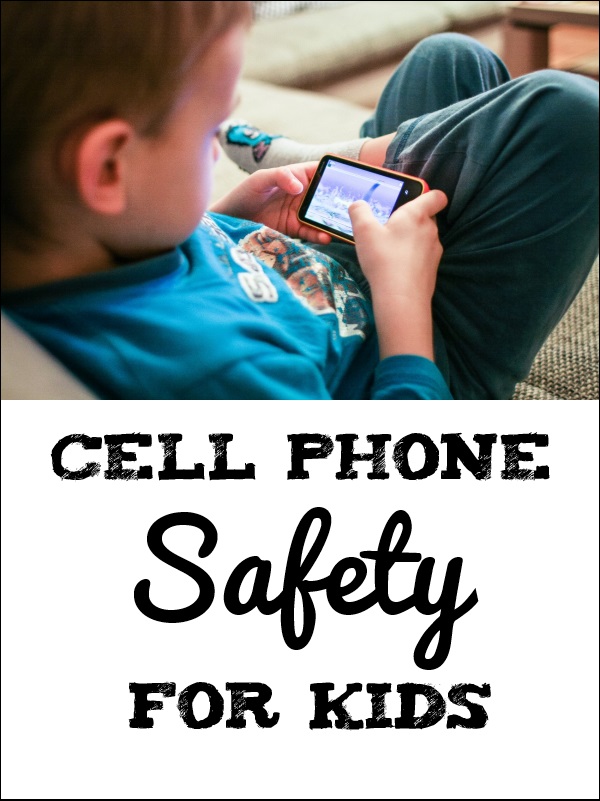 Cell Phone Safety for Kids