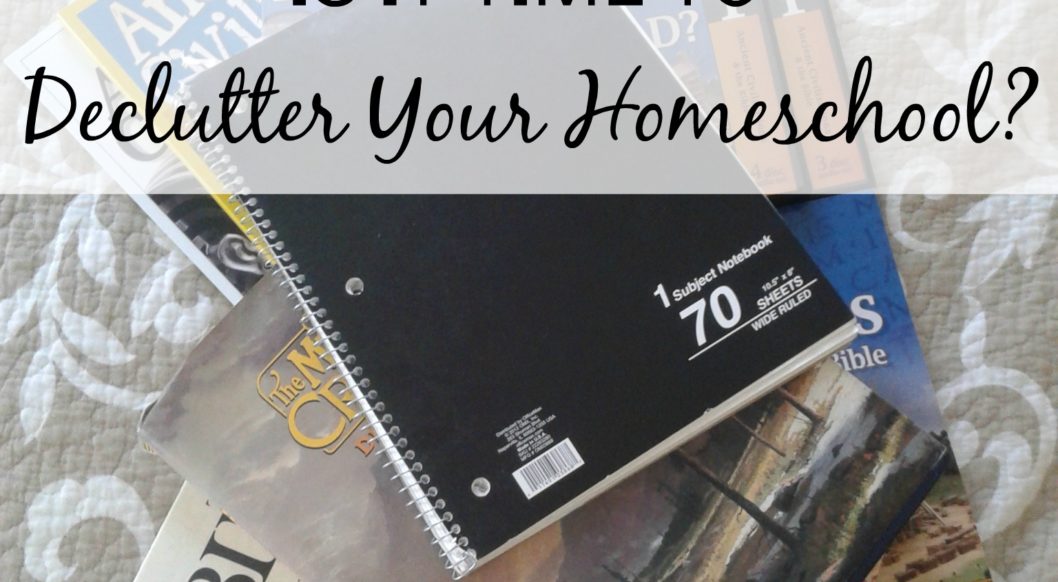 Decluttering Your Homeschool