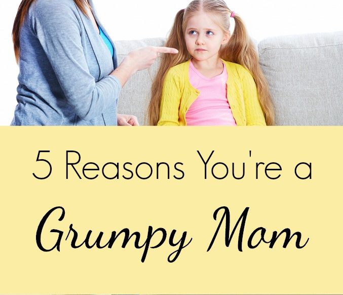 5 Reasons You're a Grumpy Mom (And what to do about them!) from @mbream