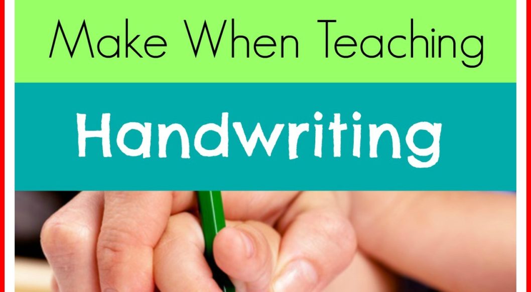 3 Mistakes Homeschooling Parents Make When Teaching Handwriting