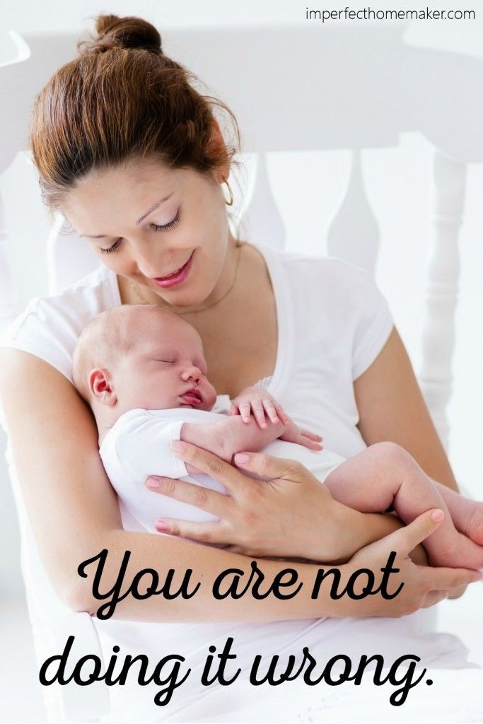 Dear Mom: You Are Not Doing it Wrong | Motherhood encouragement